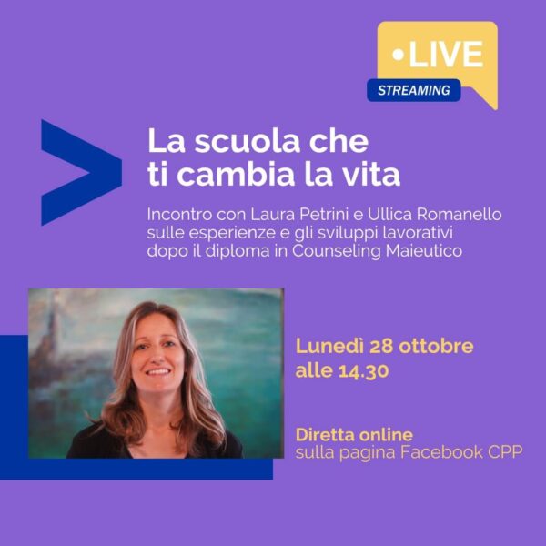 Laura Petrini per la Scuola di Counseling Maieutico, diretta Facebook del 28 ottobre 2024