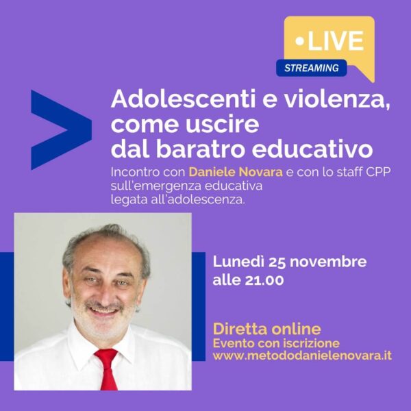 Adolescenti e violenza, incontro online con Daniele Novara, 25 novembre 2024 alle 21.00