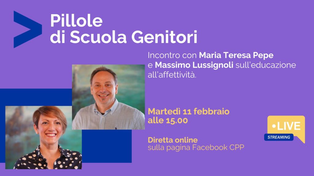 Diretta Facebook con Maria Teresa Pepe e Massimo Lussignoli sul tema dell'educazione all'affettività, martedì 11 febbraio alle 15.00